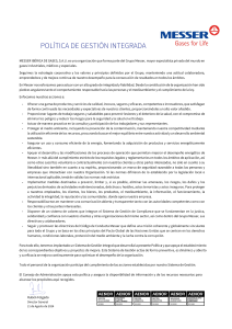 https://www.messer.pt/documents/742554/3826327/POLITICA+DE+GESTI%C3%93N+INTEGRADA.pdf/5285604a-ce26-6e25-3a08-c9e11bce143e?version=1.6&t=1741603229813&documentThumbnail=1