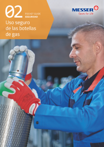 https://www.messer.pt/documents/742554/3832742/Gu%C3%ADa+seguridad+-+Uso+seguro+botellas+de+gas.pdf/a8f238b3-081e-48bb-3699-e47373425c03?version=1.5&t=1749115565327&documentThumbnail=1
