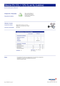https://www.messer.pt/documents/742554/5149397/Labline+mezcla+5%25+CO2%2B12%25+O2+en+N2.pdf/f9c58c4e-6d95-d018-8761-3c27934d0e46?version=1.1&t=1723547794900&documentThumbnail=1